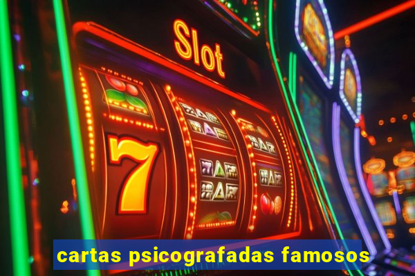 cartas psicografadas famosos